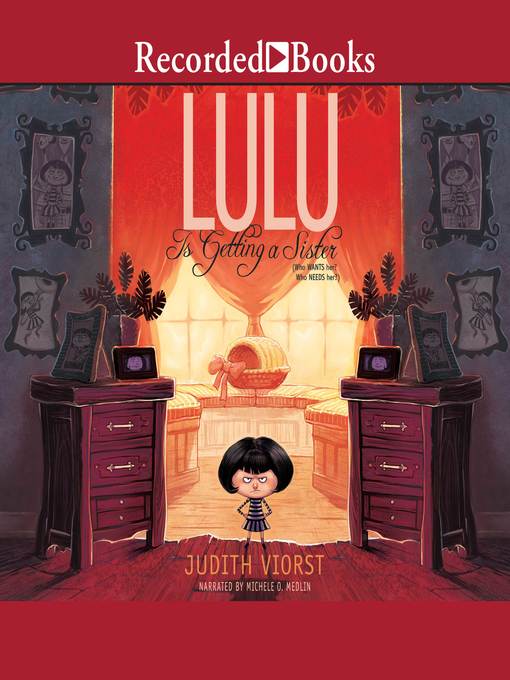 Title details for Lulu Is Getting a Sister by Judith Viorst - Available